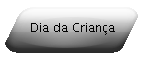 Dia da Crian�a